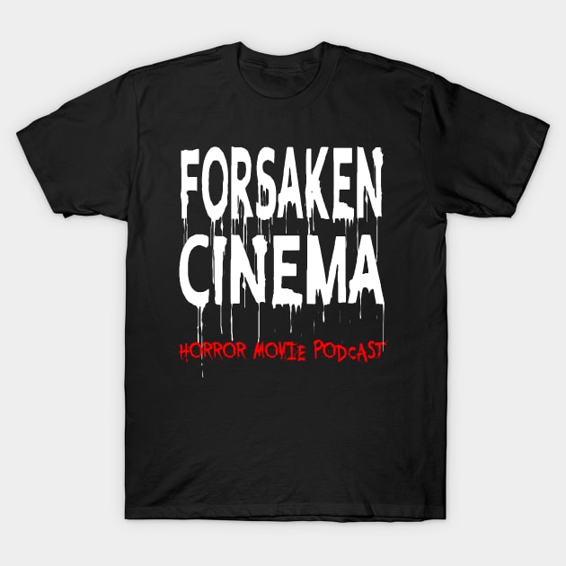 Forsaken Cinema Logo T-Shirt by forsakencinema